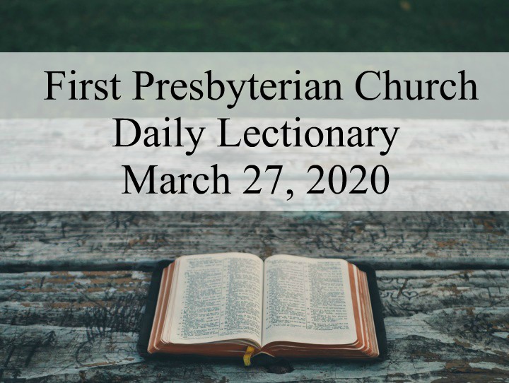 Daily Lectionary – March 27, 2020
