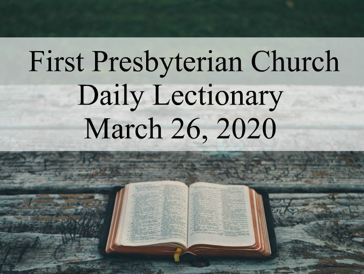 Daily Lectionary – March 26, 2020