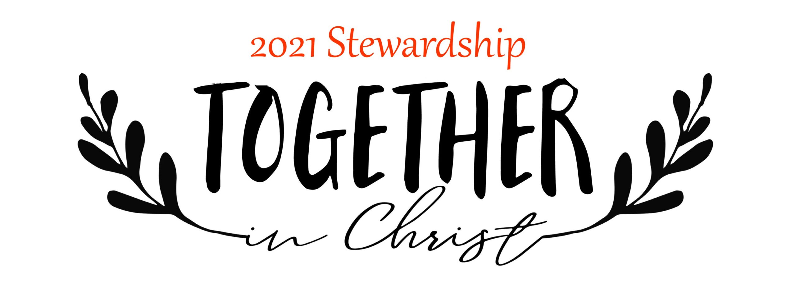 2021 Stewardship: Together in Christ