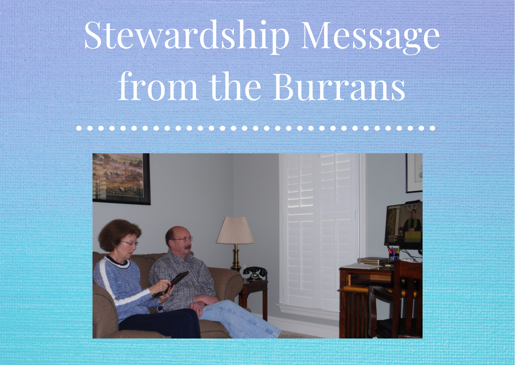 2022 Stewardship – Message from the Burrans