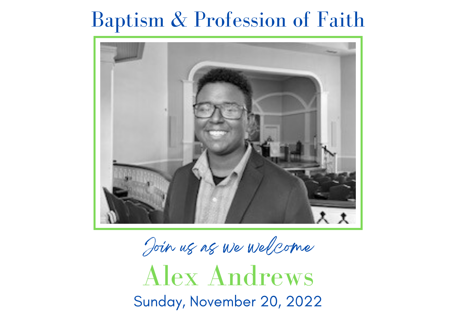 Alex Andrews to join FPC congregation – Sunday, November 20
