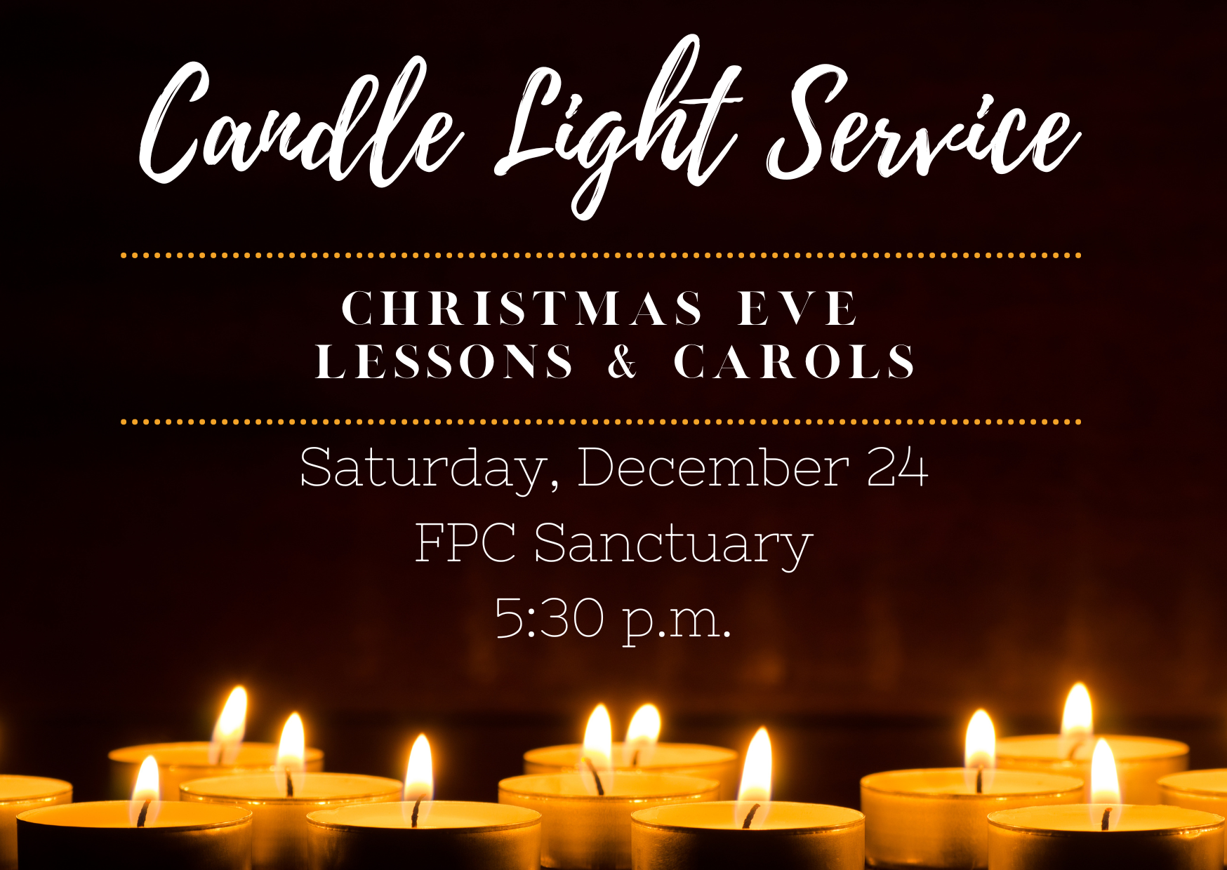 Candle Light Service – December 24, 2022