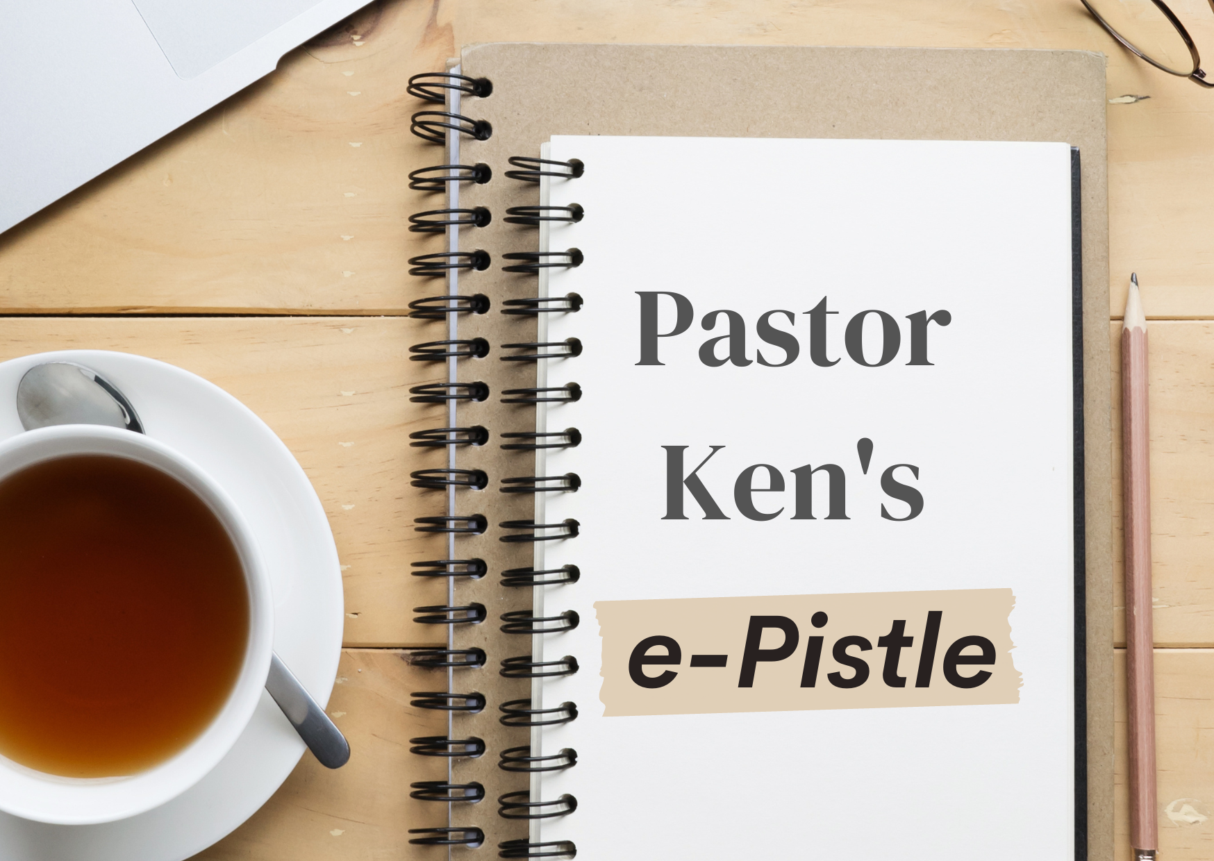 Ken’s e-Pistle – January 24, 2024